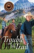 Cover: Trouble on the Trail - Mountain Brook Ink