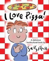 Enlarge image Cover: I Love Pizza! - Sally Huss Inc.