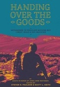 Cover: Handing Over The Goods - 1517 Publishing