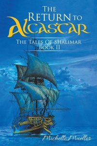 Enlarge image Cover: The Return to Alcastar - Xlibris Us