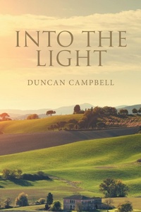 Enlarge image Cover: Into the Light - Xlibris Us