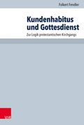 Cover: Kundenhabitus und Gottesdienst - Vandenhoeck & Ruprecht