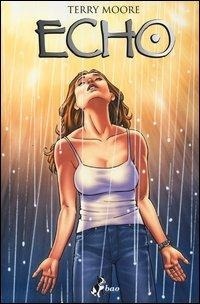 Enlarge image Cover: Moore, T: Echo - Bao Publishing