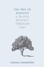 Cover: The Way of Ignatius - SPCK Publishing