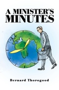 Cover: A Minister's Minutes - Xlibris AU