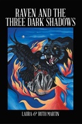 Cover: Raven and the Three Dark Shadows - Xlibris Us