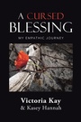 Cover: A Cursed Blessing - Balboa Press