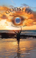 Cover: Godseed: the Alchemy of Primordial Memory - Balboa Press