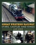 Cover: Great Western Railway Stars, Castles and Kings - The Crowood Press Ltd
