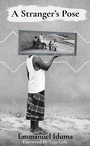 Cover: A Stranger's Pose - Cassava Republic
