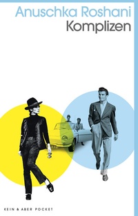 Enlarge image Cover: Komplizen - Kein & Aber