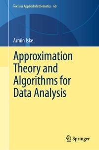 Enlarge image Cover: Approximation Theory and Algorithms for Data Analysis - Springer