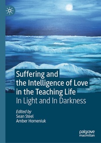 Bild: Suffering and the Intelligence of Love in the Teaching Life - Palgrave Macmillan
