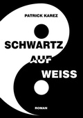 Cover: Schwartz auf Weiss - BoD - Books on Demand