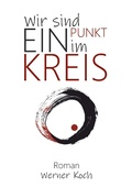 Cover: Wir sind ein Punkt im Kreis - Books on Demand
