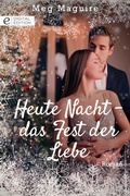 Cover: Heute Nacht - das Fest der Liebe - CORA Verlag