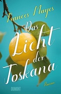Cover: Das Licht der Toskana - DuMont Buchverlag