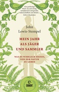 Cover: Mein Jahr als J&auml;ger und Sammler - DuMont Buchverlag