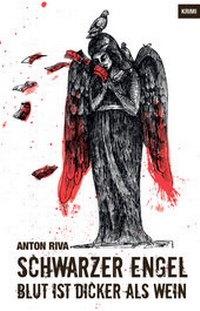 Enlarge image Cover: Schwarzer Engel - rottenedition