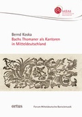 Cover: Bachs Thomaner als Kantoren in Mitteldeutschland - ortus musikverlag