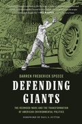 Cover: Defending Giants - University of Washington Press