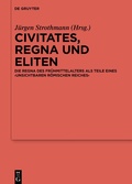 Bild: Civitates, regna und Eliten - De Gruyter