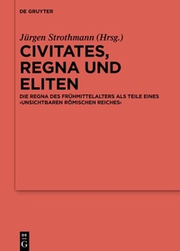 Bild: Civitates, regna und Eliten - De Gruyter