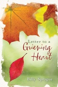 Cover: Letter to a Grieving Heart - Harvest House Publishers