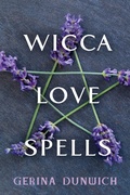 Cover: Wicca Love Spells - Citadel Press