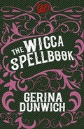 Cover: The Wicca Spellbook - Citadel Press