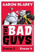 Cover: The Bad Guys: Episode 3&4 - Scholastic