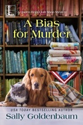 Cover: A Bias for Murder - Lyrical Press