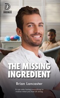 Cover: The Missing Ingredient - Dreamspinner Press