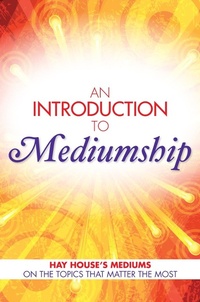Enlarge image Cover: An Introduction to Mediumship - Hay House UK