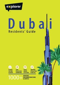 Enlarge image Cover: Dubai Residents Guide - Explorer Publishing