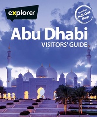 Enlarge image Cover: Abu Dhabi Visitors Guide - Explorer Publishing