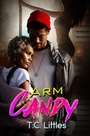 Cover: Arm Candy - Urban Books