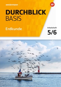 Abbildung von: Durchblick Basis Erdkunde - Ausgabe 2018 für Niedersachsen - Westermann Schulbuchverlag
