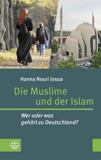 Abbildung von: Die Muslime und der Islam - Evangelische Verlagsanstalt