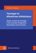 Cover: Theologie im &ouml;ffentlichen Ethikdiskurs - Evangelische Verlagsanstalt