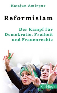 Abbildung von: Reformislam - C.H.BECK
