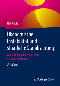 Abbildung von: Ökonomische Instabilität und staatliche Stabilisierung - Springer Gabler