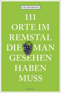 Abbildung von: 111 Orte im Remstal, die man gesehen haben muss - Emons Verlag