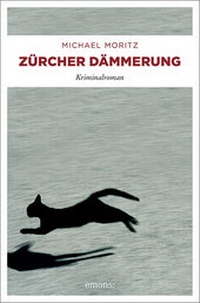 Abbildung von: Zürcher Dämmerung - Emons Verlag