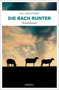 Abbildung von: Die Bach runter - Emons Verlag