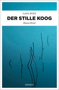 Enlarge image Cover: Der stille Koog - Emons Verlag