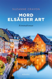 Abbildung von: Mord Elsässer Art - Emons Verlag
