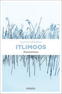Enlarge image Cover: Itlimoos - Emons Verlag
