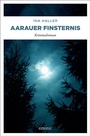 Cover: Aarauer Finsternis - Emons Verlag