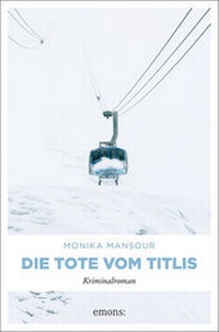 Enlarge image Cover: Die Tote vom Titlis - Emons Verlag